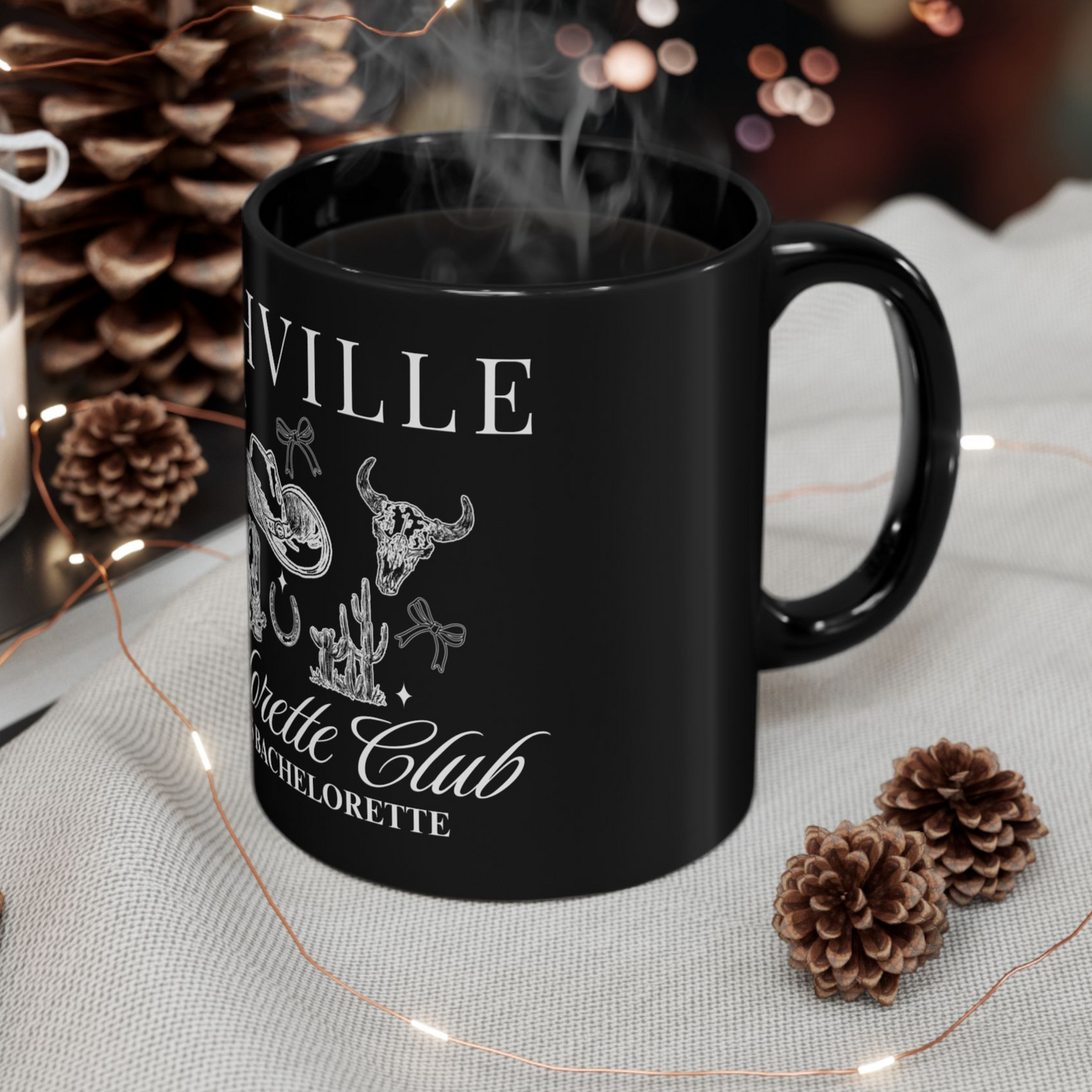 Nashville Bachelorette, Custom Black Mug, Custom Design Black Mug, Custom Text Photo Black Mug 11oz or 15oz