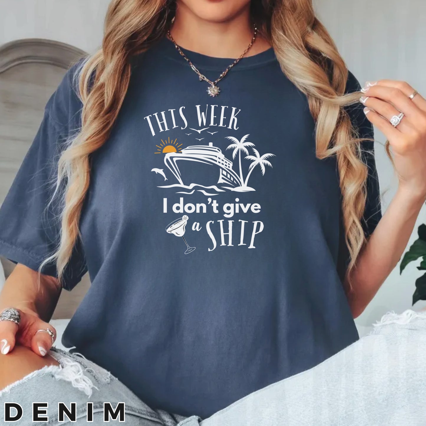“This Week I Don’t Give a Ship” Cruise T-Shirt