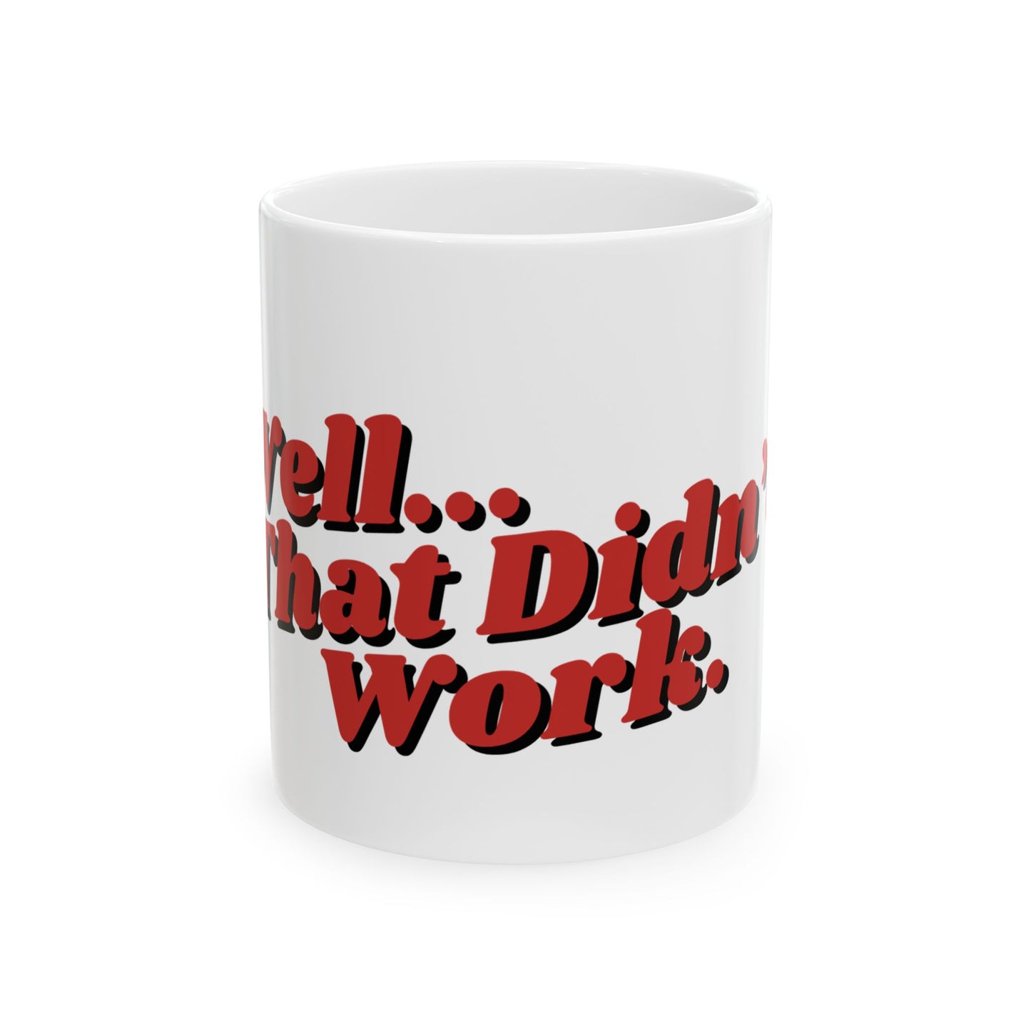Henry Stickmin "Well... That Didnt Work" Ceramic Mug, (11oz, 15oz)