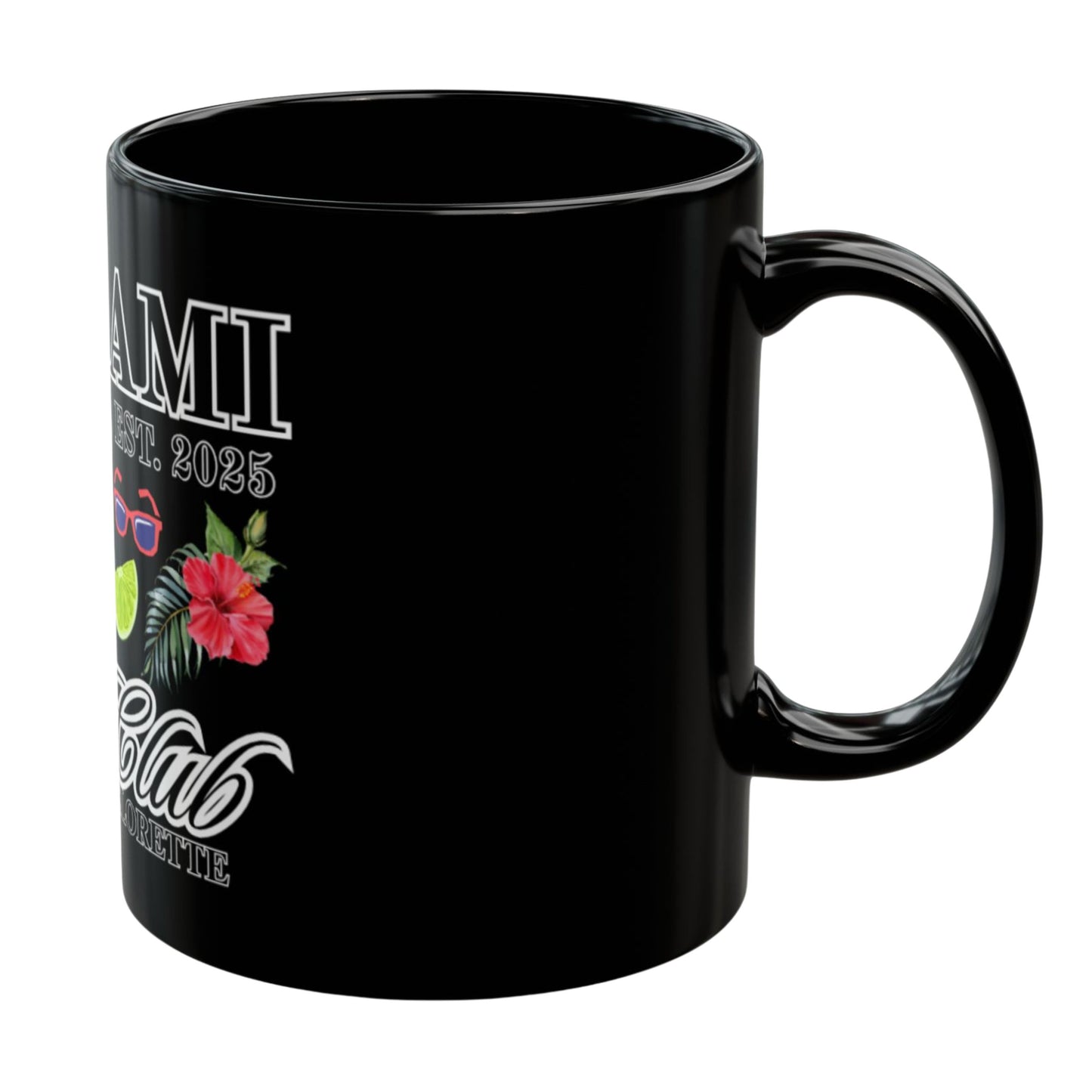 Miami Bachelorette, Custom Black Mug, Custom Design Black Mug, Custom Text Photo Black Mug 11oz or 15oz