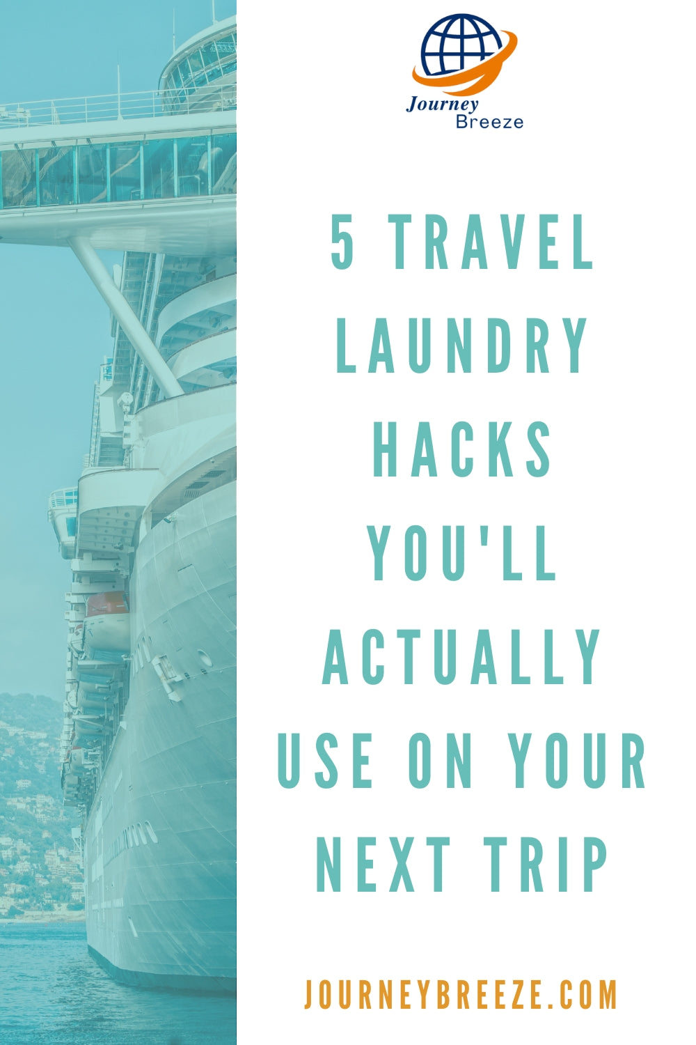 Cruise ship with text overlay about travel laundry hacks on a white background